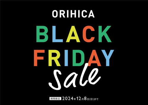 【ORIHICABLACK FRIDAY SALE】